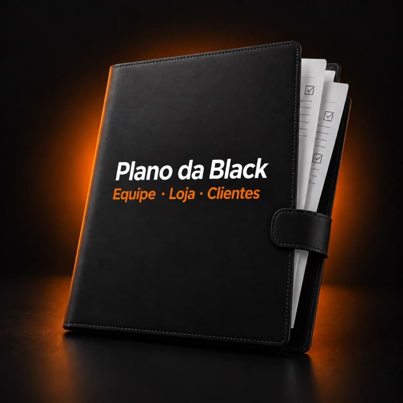 Plano da Black: equipe, loja e clientes